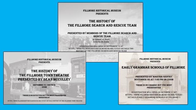 The Fillmore Historical Museum will begin hosting “3rd Thursday History Classes” this fall, all classes are virtual on Zoom at 7:00 p.m. on the 3rd Thursday of the month. Read article below for date and details. Photo credit Fillmore Historical Museum.