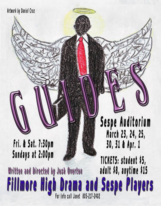 The Sespe Players and the Fillmore High School will be performing Josh Overton’s “Guides” at the Sespe Auditorium on the following dates: March 23-25 and March 30-April 1.