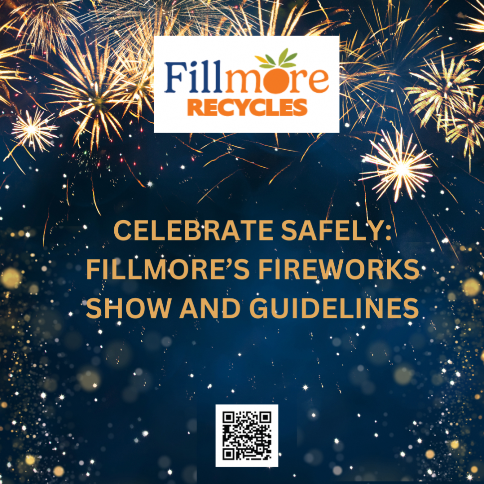 Courtesy https://www.fillmoreca.gov/CivicAlerts.aspx?AID=116 - Posted on: June 17, 2024 - Last Modified on: June 17, 2024
Fillmore Fireworks Safety & Educational News Article funded by CalRecycle