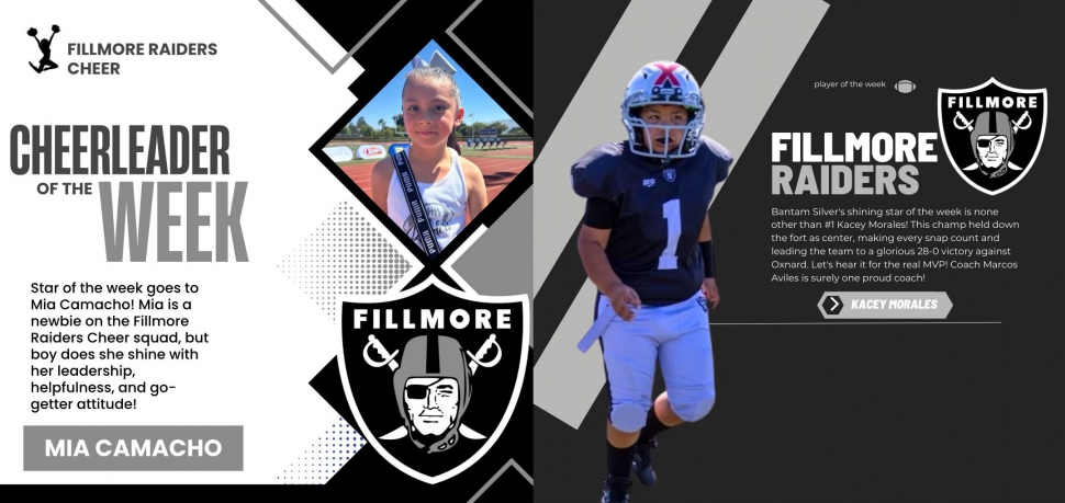 Fillmore Raider Football & Cheer Players of the week are (l-r) Jacob Cruz of Bantams Black, Mia Camacho for Raider Cheer and Kacey Morales of Bantams Silver. Photos in collaboration with Fillmore Raiders and Brandy Hollis.